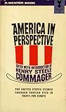 America in Perspective: The United States through Foreign Eyes