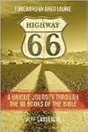 Highway 66: A Unique Journey Through the 66 Books of the Bible