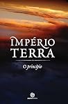 Império Terra - O Princípio