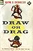 Draw or Drag