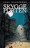 Skyggeporten by Lene Kaaberbøl