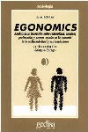 Egonomics: Análisis de la interacción entre racionalidad, emoción, preferencias ... y el relato autobiográfico "Going to Chicago..." (Paperback)