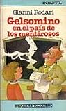 Gelsomino en el país de los mentirosos Gelsomino en el país de los mentirosos