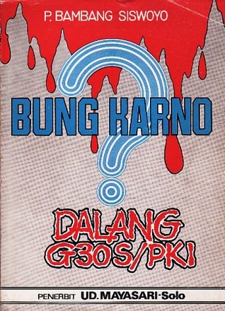 Bung Karno Dalang G30S/PKI (Paperback)