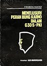 Menelusuri Peran Bung Karno dalam G30S-PKI