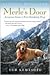 Merle's Door Lessons From a Freethinking Dog Kerasote Ted by Ted Kerasote