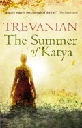 The Summer of Katya