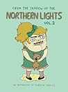 From the Shadow of the Northern Lights vol.2