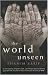 World Unseen