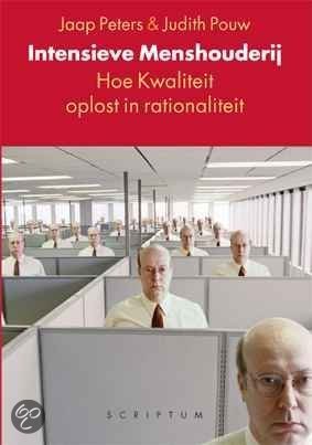 Intensieve Menshouderij: Hoe Kwaliteit Oplost In Rationaliteit