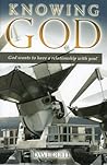 Knowing God: God wants to have a relaionship with you!