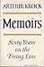 Memoirs: Sixty Years on the...