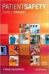 Patient Safety Patient Safety