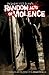 Random Acts of Violence