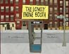 The Lonely Phone Booth by Peter Ackerman