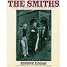 The Smiths by Johnny Rogan