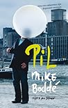 Pil by Mike Boddé Pil by Mike Boddé