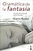 Gramática de la fantasía by Gianni Rodari