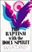 The Baptism with the Holy Spirit