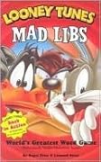 Mad Libs: Looney Tunes Mad Libs