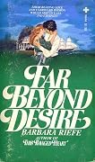 Far Beyond Desire