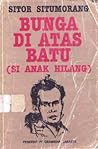 Bunga di Atas Batu by Sitor Situmorang