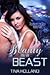 Beauty is a Beast (Dealing ...