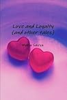 Love and Loyalty