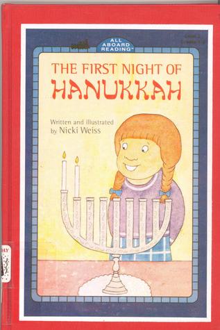 The First Night of Hanukkah (All-Aboard Reading)
