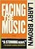 Facing the Music