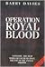 Operation Royal Blood
