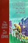 Contrato con Dios. La vida en la avenida Dropsie by Will Eisner