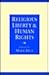 Religious Liberty and Human Rights by Mark     Hill