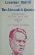 Lawrence Durrell and the Alexandria Quartet: Art for Love's Sake