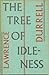 The Tree of Idleness