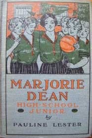 Marjorie Dean, High-School Junior (The Marjorie Dean High School Series, #3)