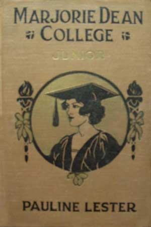 Marjorie Dean, College Junior (The Marjorie Dean College Series, #3)