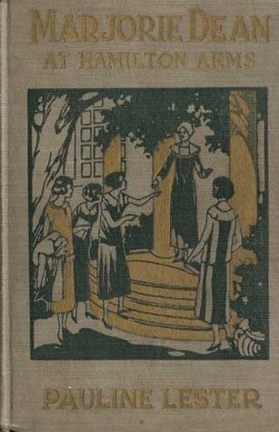 Marjorie Dean at Hamilton Arms (The Marjorie Dean Post-Graduate Series, #3)