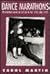 Dance Marathons: Performing American Culture in the 1920s and 1930s (Performance Studies)
