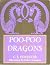 Poo-Poo and the Dragons by C.S. Forester Poo-Poo and the Dragons by C.S. Forester