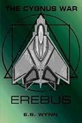 The Cygnus War: Erebus