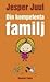 Din kompetenta familj by Jesper Juul