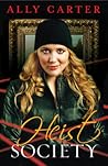 Heist Society by Ally Carter