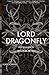 Lord Dragonfly: Five Sequences