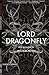 Lord Dragonfly: Five Sequences