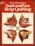 Quick-And-Easy Strip Quilti...