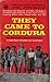 They Came to Cordura