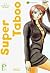 Super Taboo Volume 3: Teacher's Pet