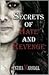 Secrets of Hate And Revenge