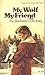 My Wolf, My Friend by Barbara Corcoran